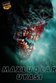 «Hd «Kino Maxluqlar. uyasi» 2023 Tarjima Uzbek tilida To'liq qism 360 720 formatda
