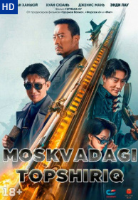 "Moskvadagi topshiriq" Premyera Uzbek tilida 2024  O'zbekcha tarjima 720p HD skachat