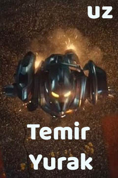 Temir yurak Aqsh Seriali 1. 2. 3. 4. 5. 6. 7. 8. 9. 10. 11. 12. 13. 14. 15. 20 Qism barcha Uzbek tilida tarjima skachat