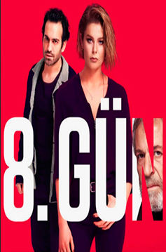 Sakkiz kun 8: kun Seriali 1. 2. 3. 4. 5. 6. 7. 8. 9. 10. 11. 12. 13. 14. 15. 20 Barcha qismi Turkiya drama Uzbek o'zbek tilida