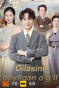 Oilasini boyitgan o'g'il (2025 drama) 1. 2. 3. 4. 5. 6. 7. 8. 9. 10. 11. 12. 15. 20. 30. 42 final qism Xitoy seriali Uzbek tilida Barcha qismlar