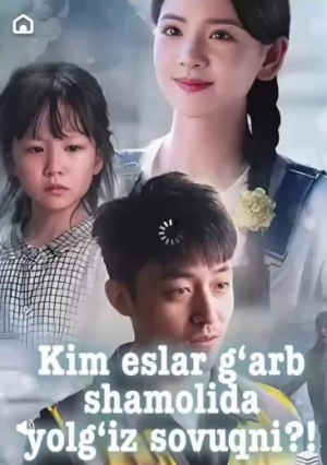 Kim eslar g'arb shamolida yolg'iz sovuqni 1. 2. 3. 4. 5. 7. 9. 10. 11. 12. 13. 14. 15. 20. 30 Qism barcha O'zbek tilida tarjima Koreya seriali HD Skachat