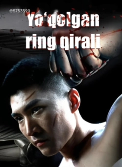 Yo'qolgan ring qiroli 1-2-3-5-10-20-30-40-50-60-70-72 qism drama xitoy seriali uzbek tilida Barcha qism