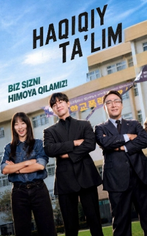 HAQIQIY TA'LIM  7. 8. 9. 10. 11. 12. 13. 14. 15 Qism Koreya seriali Barcha qismlari Uzbek tilida 2026 FHD 720P Skachat